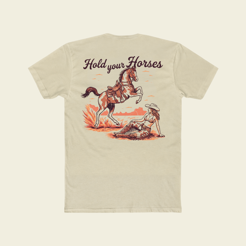 HOLD YOUR HORSES