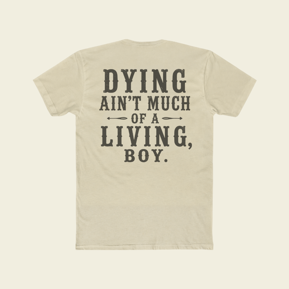 DYING AIN'T LIVING