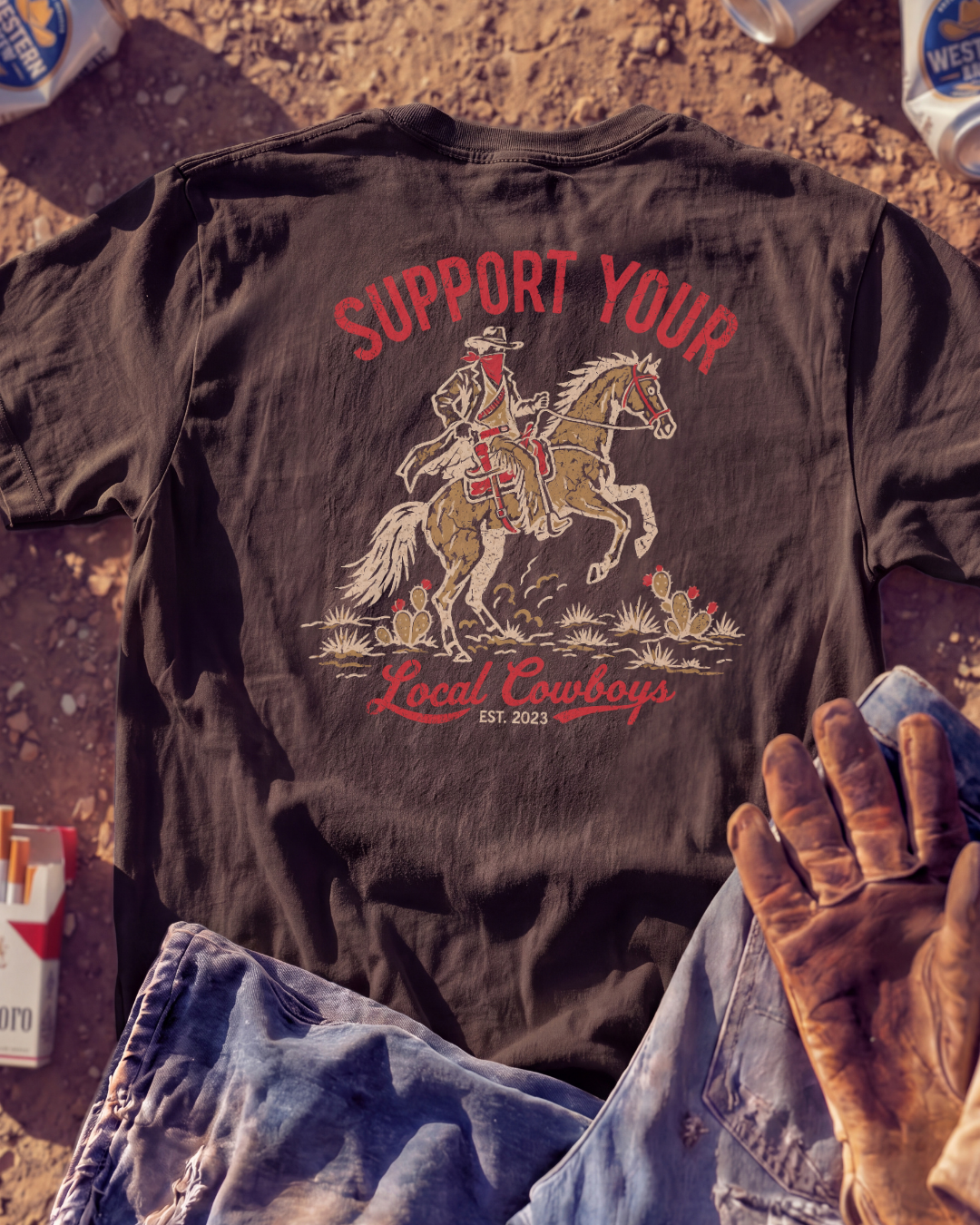 SUPPORT LOCAL COWBOYS