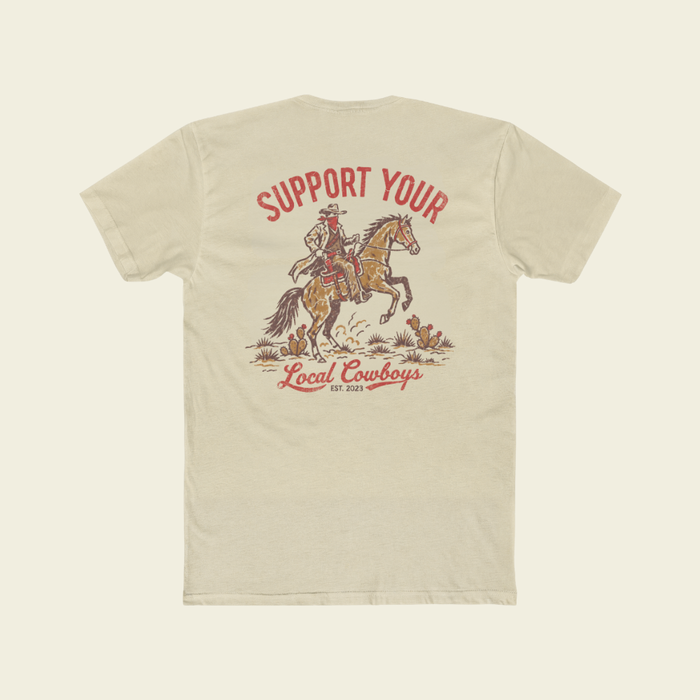 SUPPORT LOCAL COWBOYS