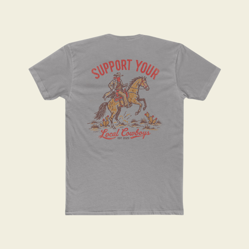 SUPPORT LOCAL COWBOYS