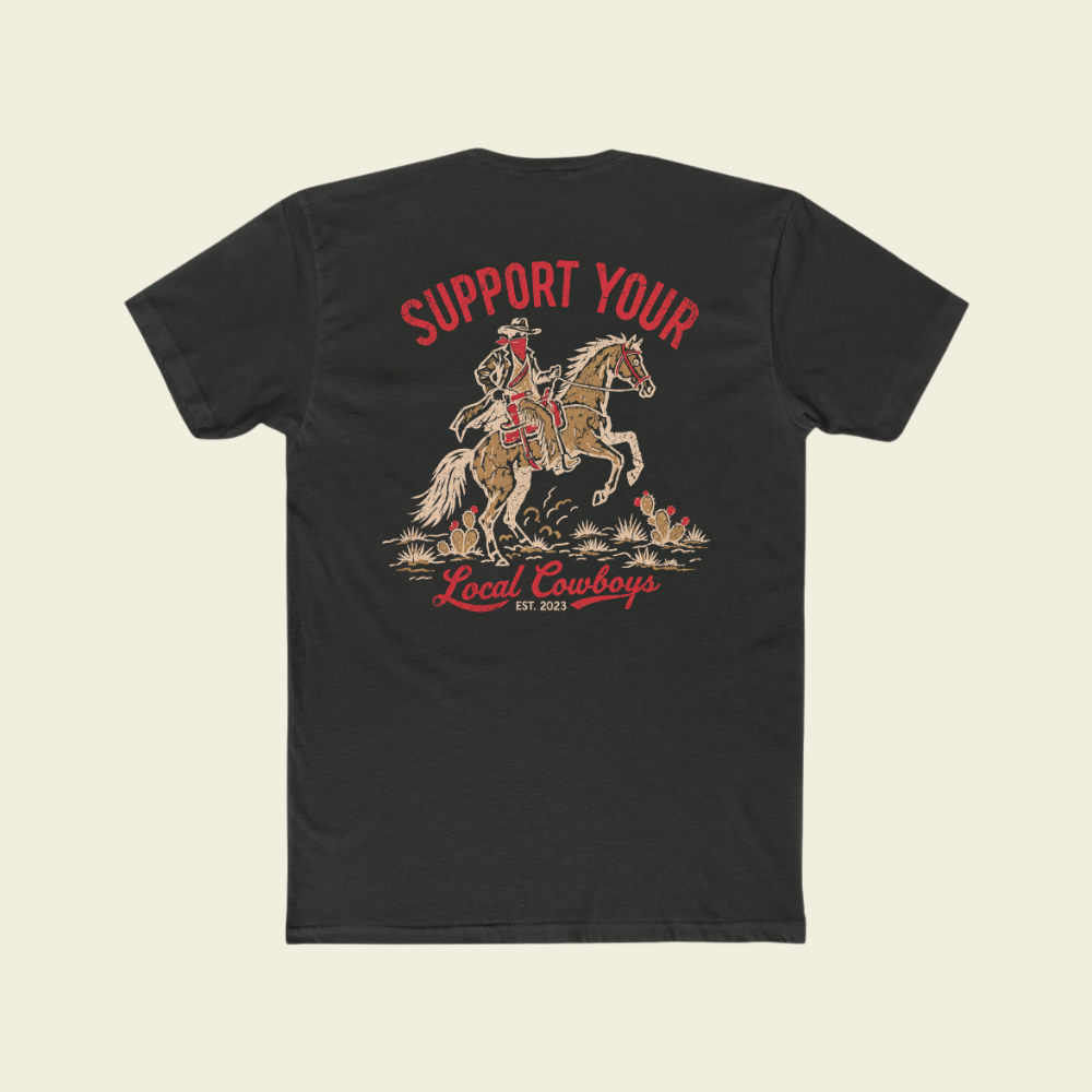 SUPPORT LOCAL COWBOYS