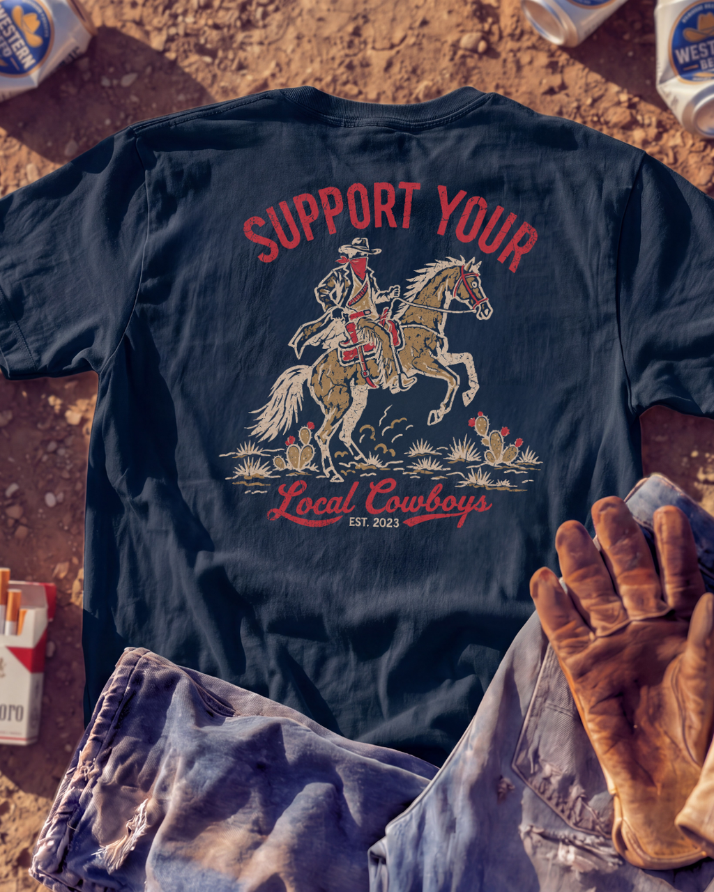 SUPPORT LOCAL COWBOYS