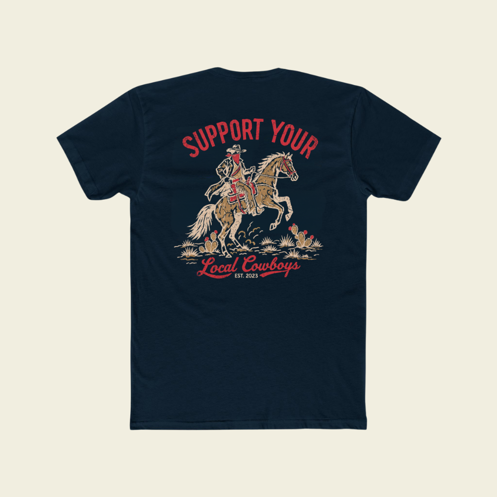 SUPPORT LOCAL COWBOYS