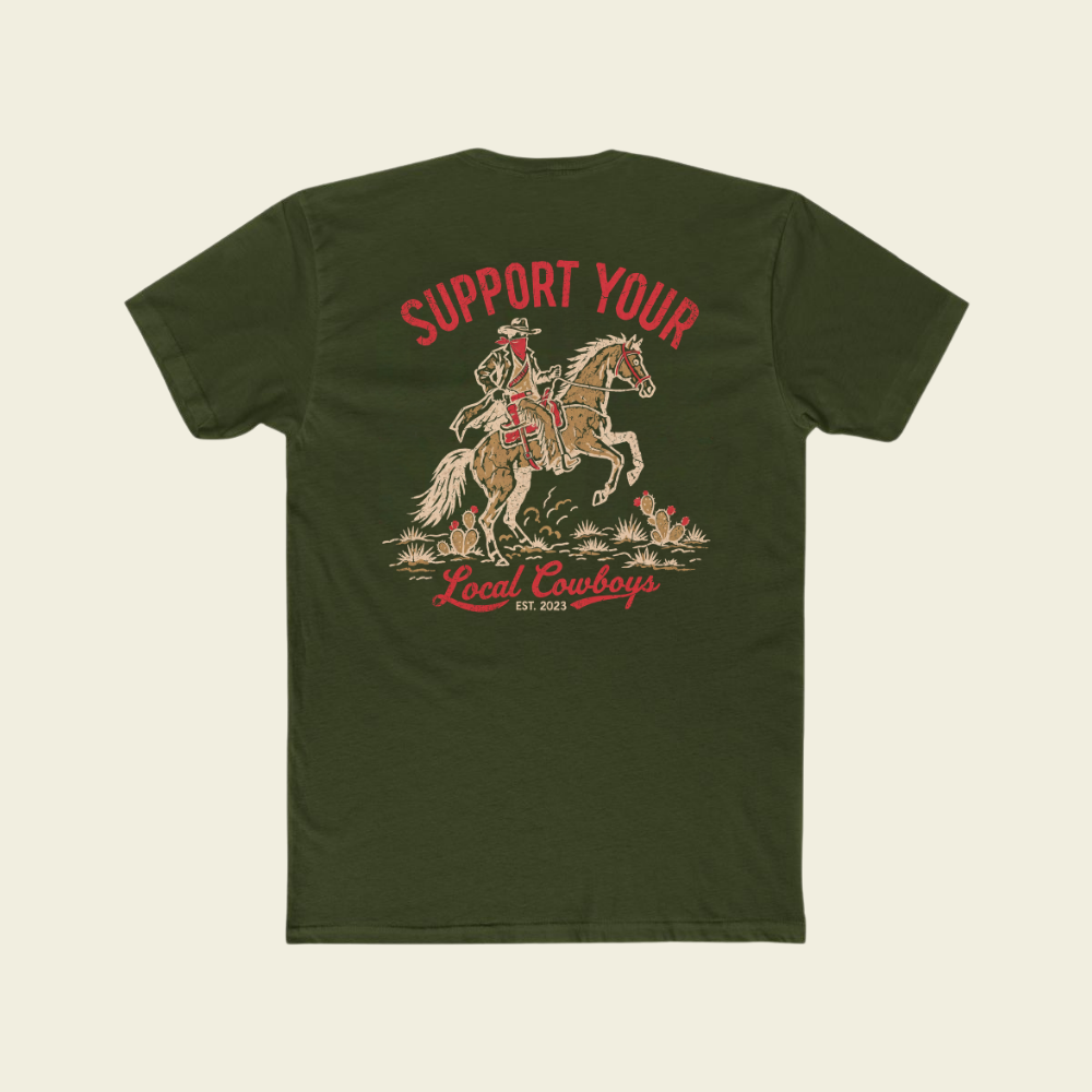 SUPPORT LOCAL COWBOYS
