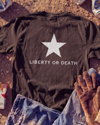 LIBERTY OR DEATH