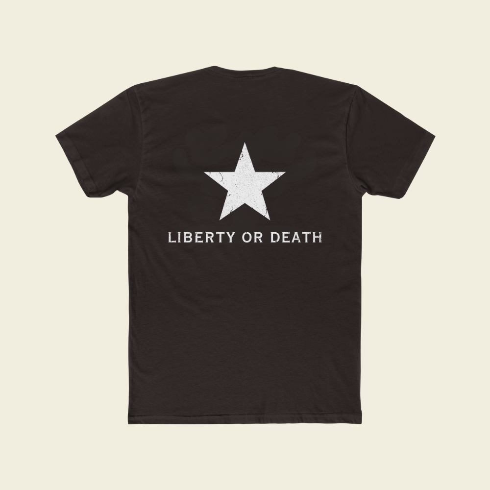 LIBERTY OR DEATH