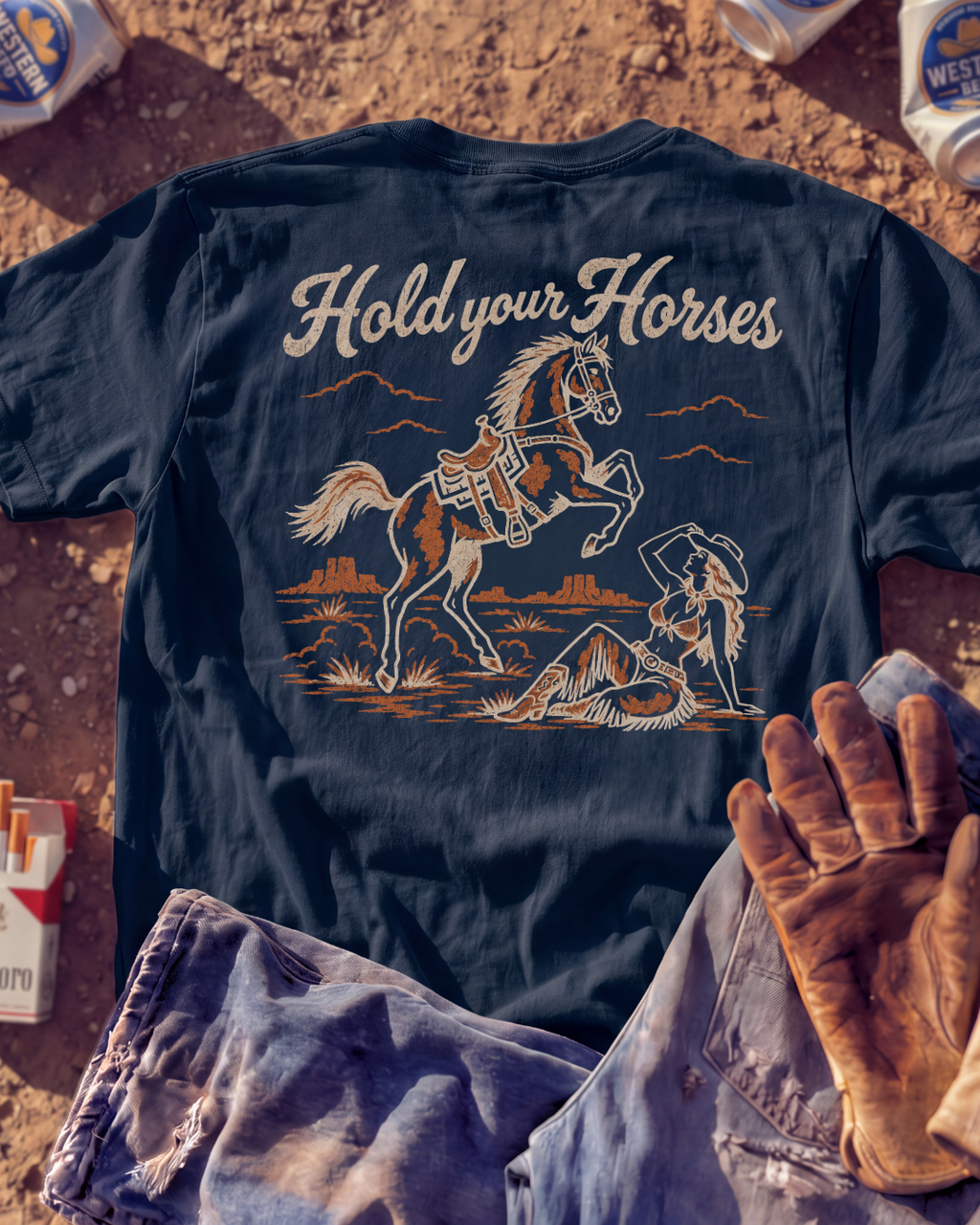 HOLD YOUR HORSES
