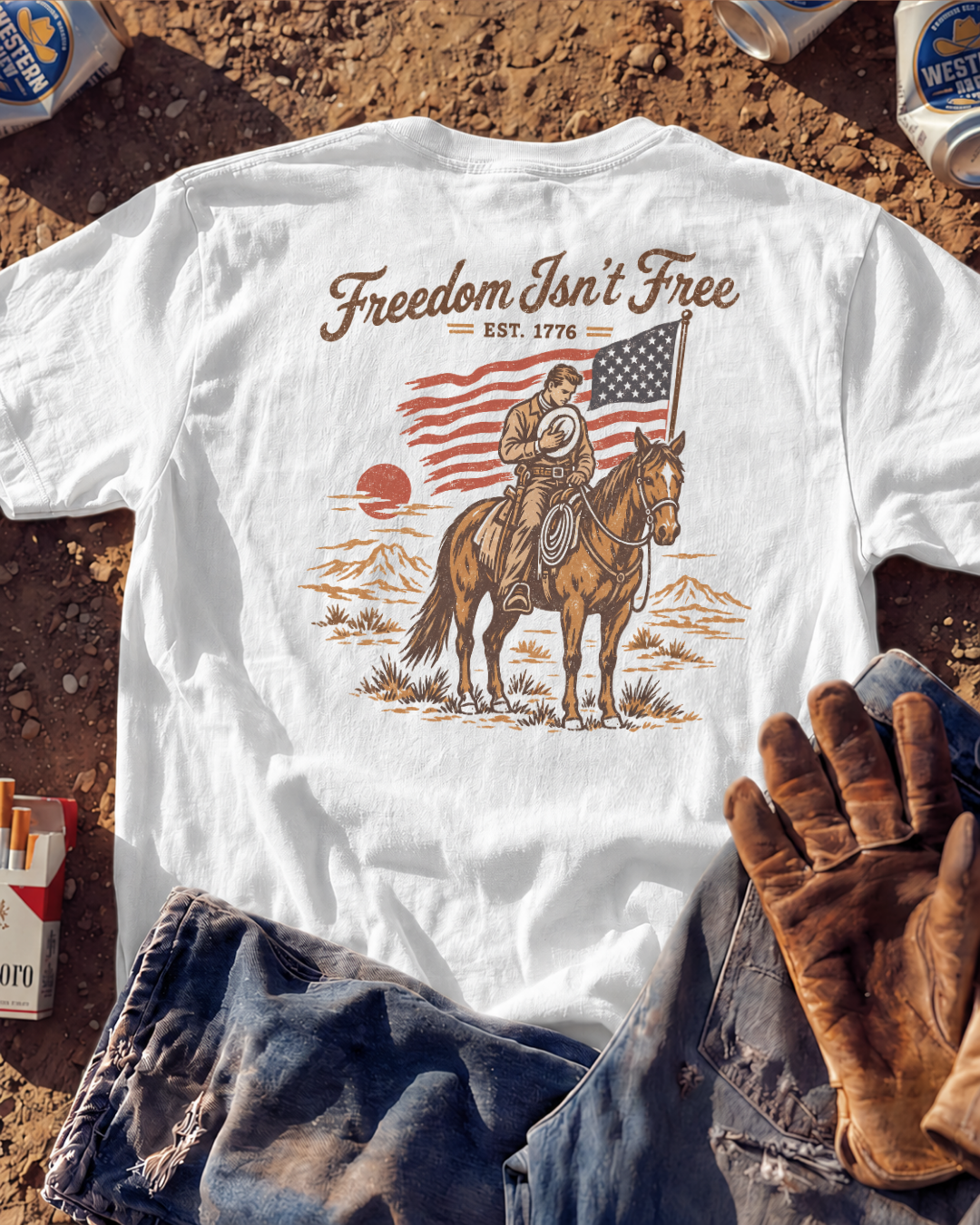 FREEDOM ISN'T FREE